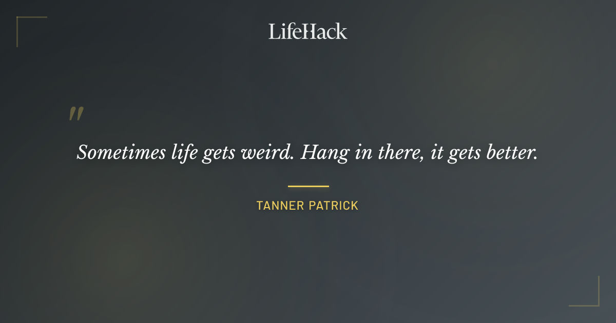 Quote by Tanner Patrick