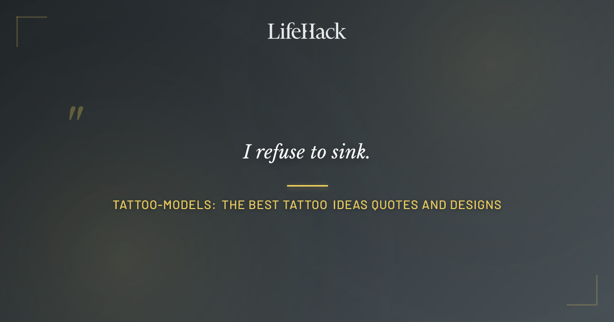 Quote by Tattoo-Models: The Best Tattoo Ideas Quotes and Designs