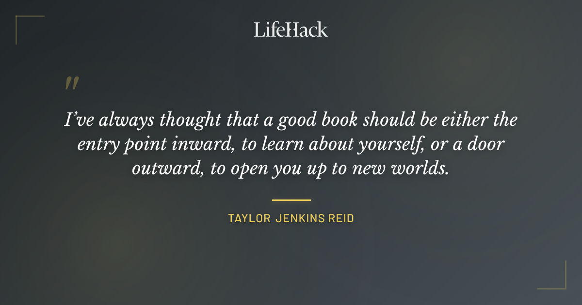 Quote by Taylor Jenkins Reid