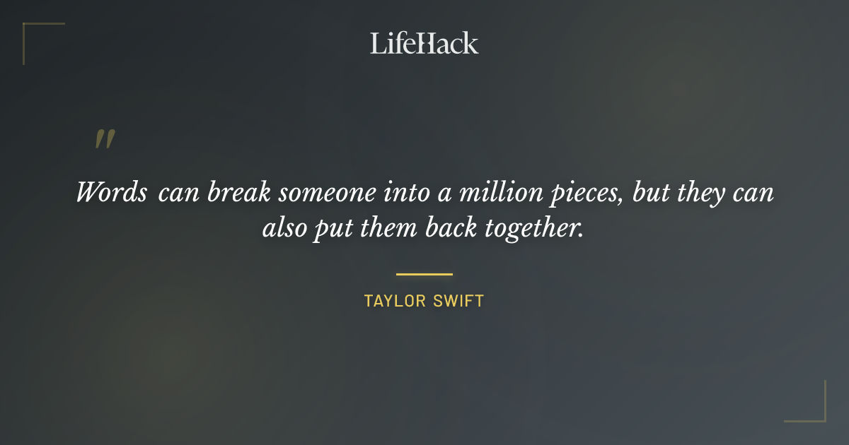 Quote by Taylor Swift