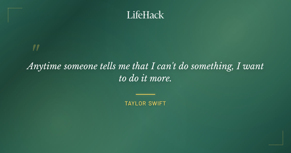 Quote by Taylor Swift