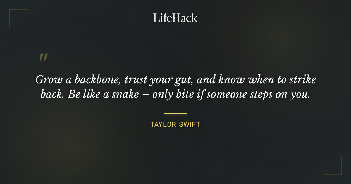 Quote by Taylor Swift