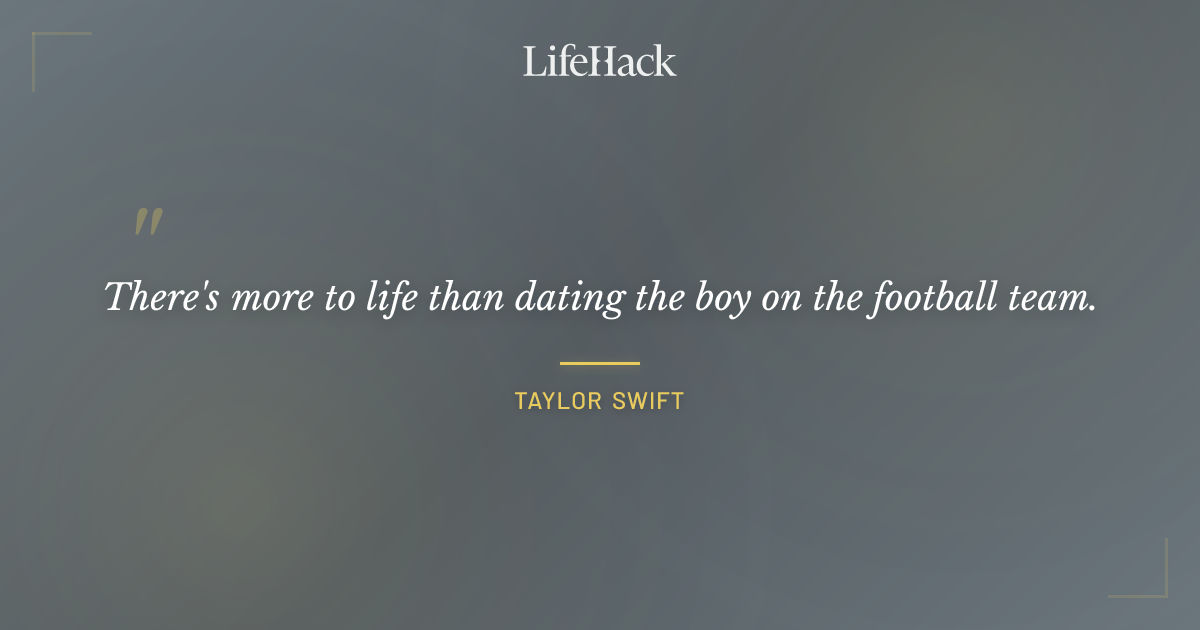 Quote by Taylor Swift