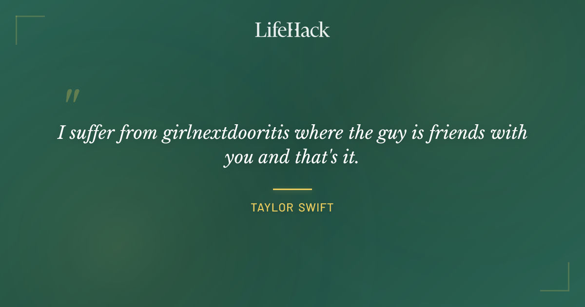 Quote by Taylor Swift