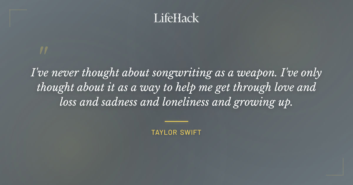 Quote by Taylor Swift