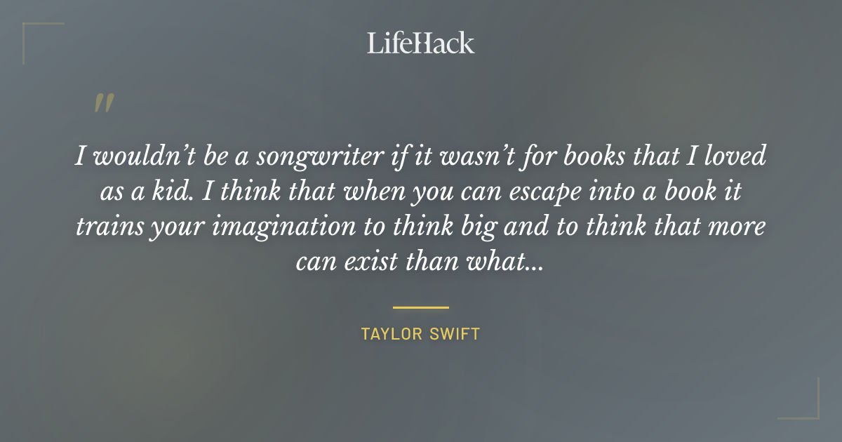 Quote by Taylor Swift