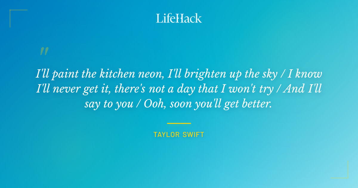 Quote by Taylor Swift