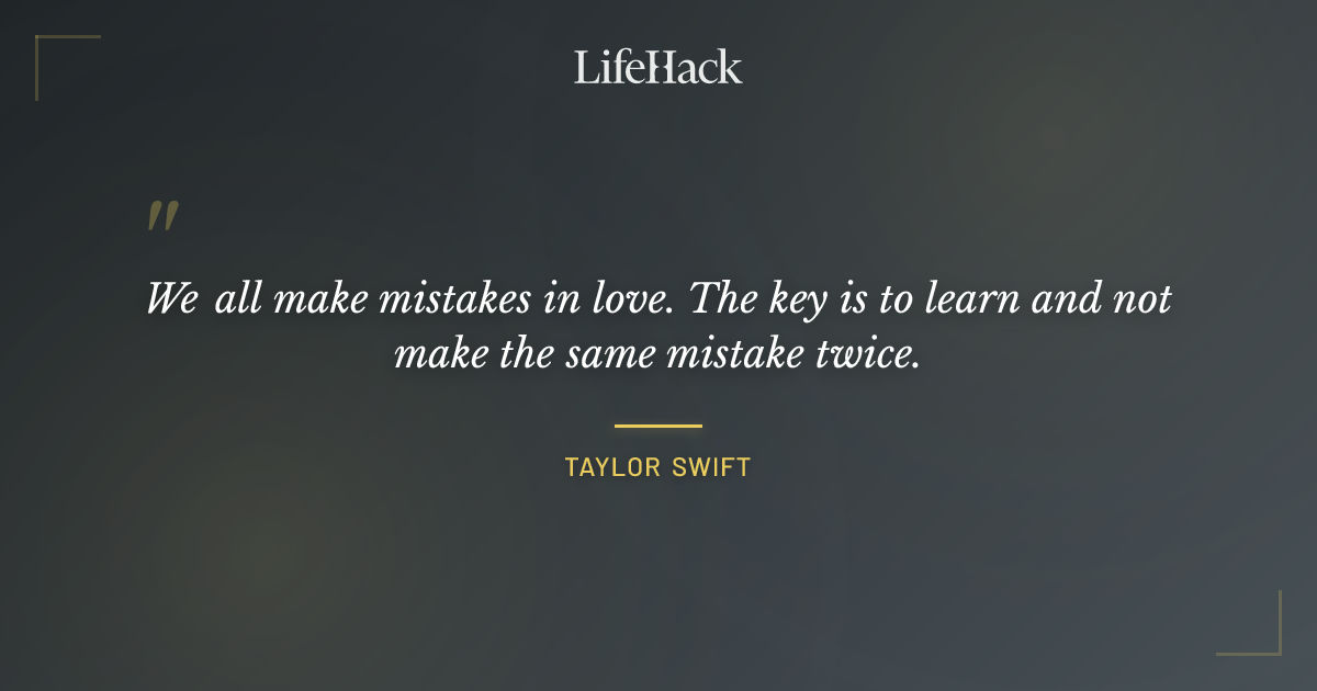 Quote by Taylor Swift