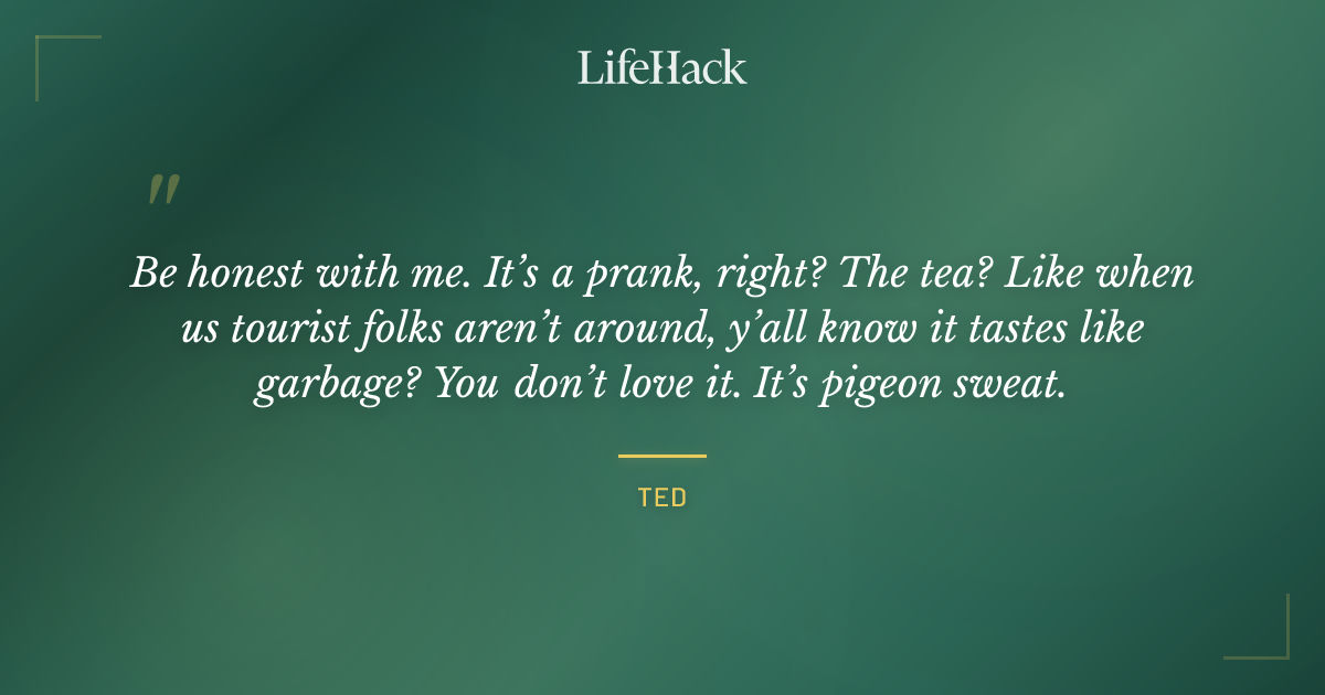 Quote by Ted