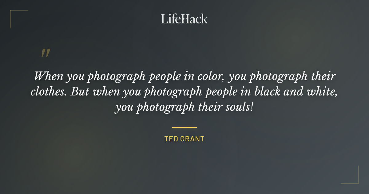 Quote by Ted Grant