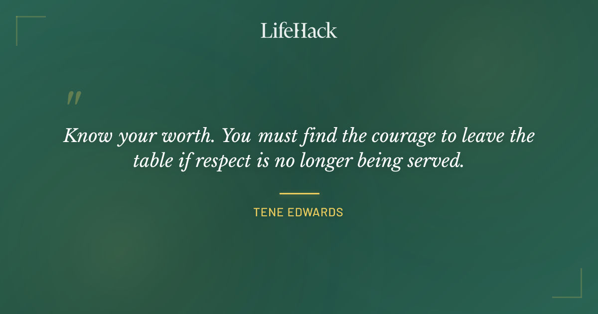 Quote by Tene Edwards