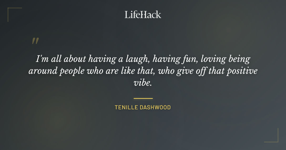 Quote by Tenille Dashwood
