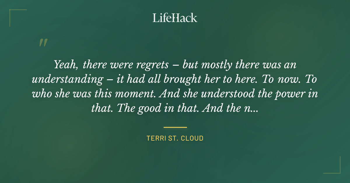 Quote by Terri St. Cloud