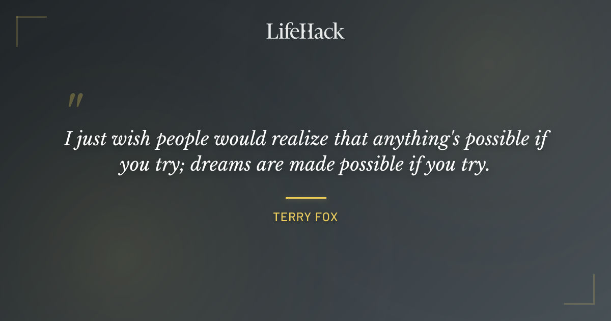 Quote by Terry Fox