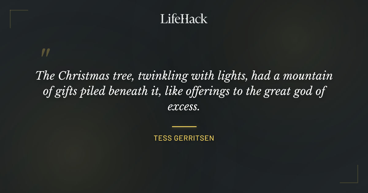 Quote by Tess Gerritsen