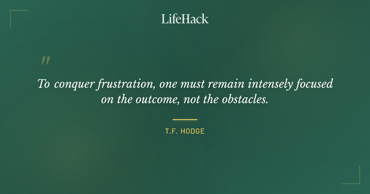 Quote by T.F. Hodge