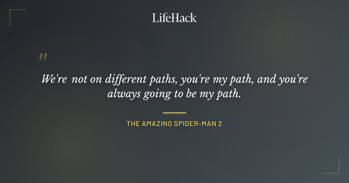 Quote by The Amazing Spider-Man 2