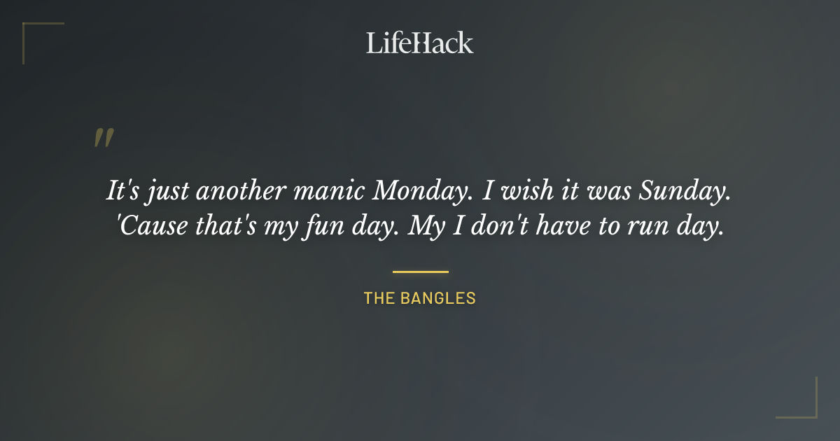 Quote by The Bangles