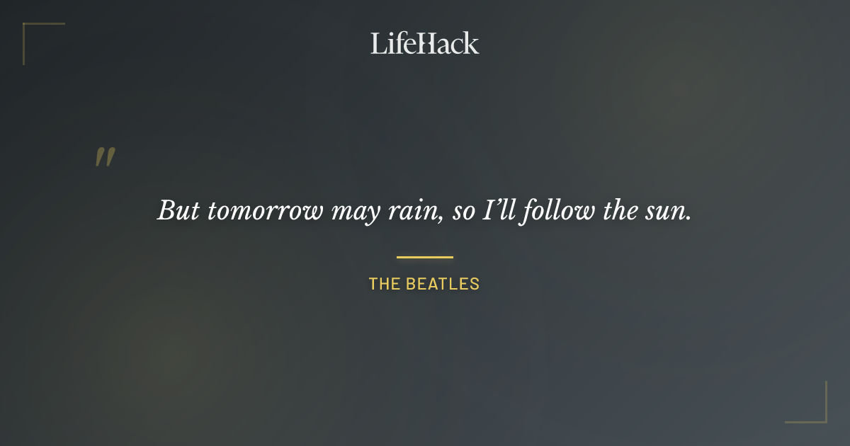 Quote by The Beatles