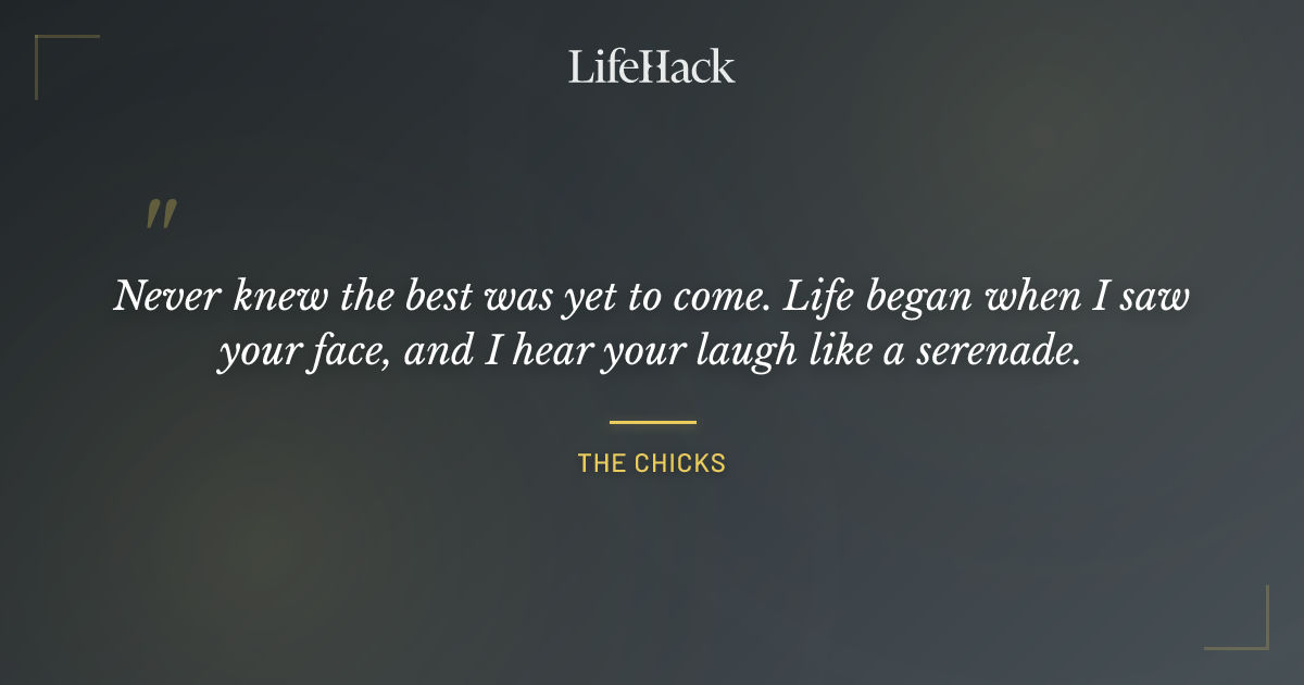Quote by The Chicks