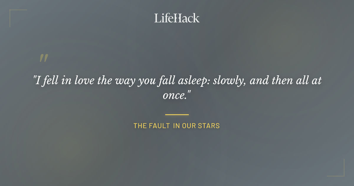 Quote by The Fault in Our Stars