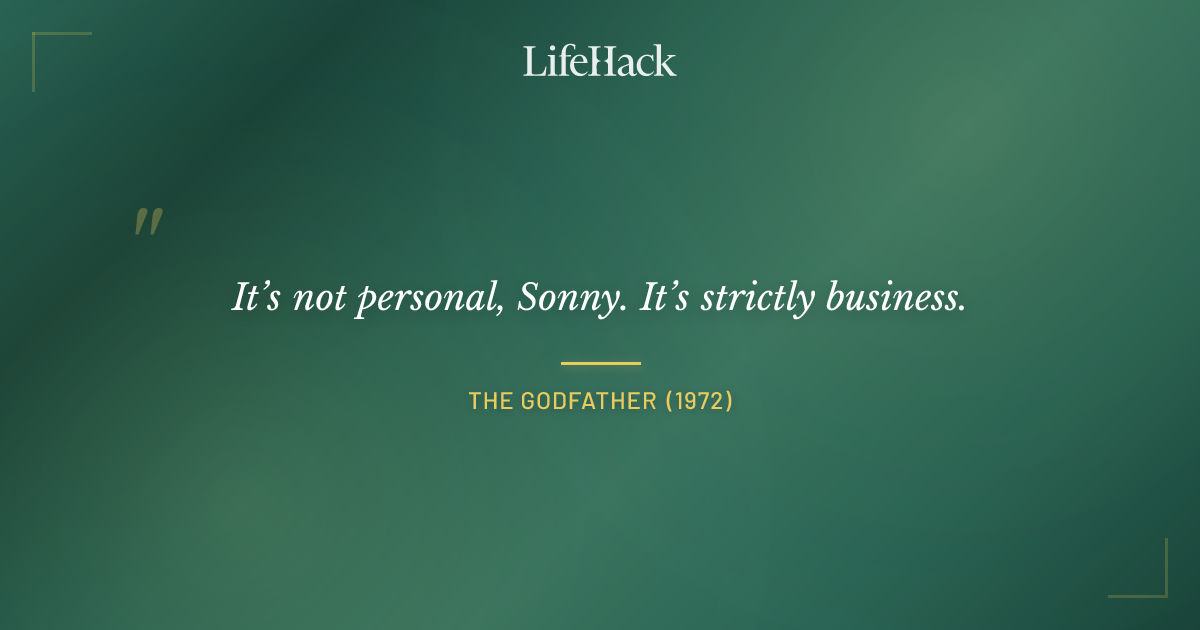 Quote by The Godfather (1972)