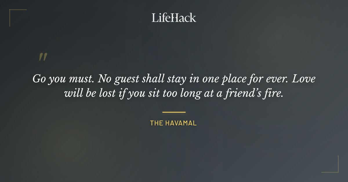 Quote by The Havamal
