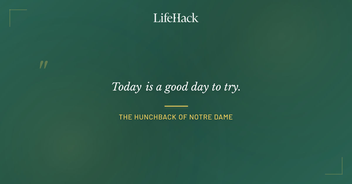 Quote by The Hunchback of Notre Dame