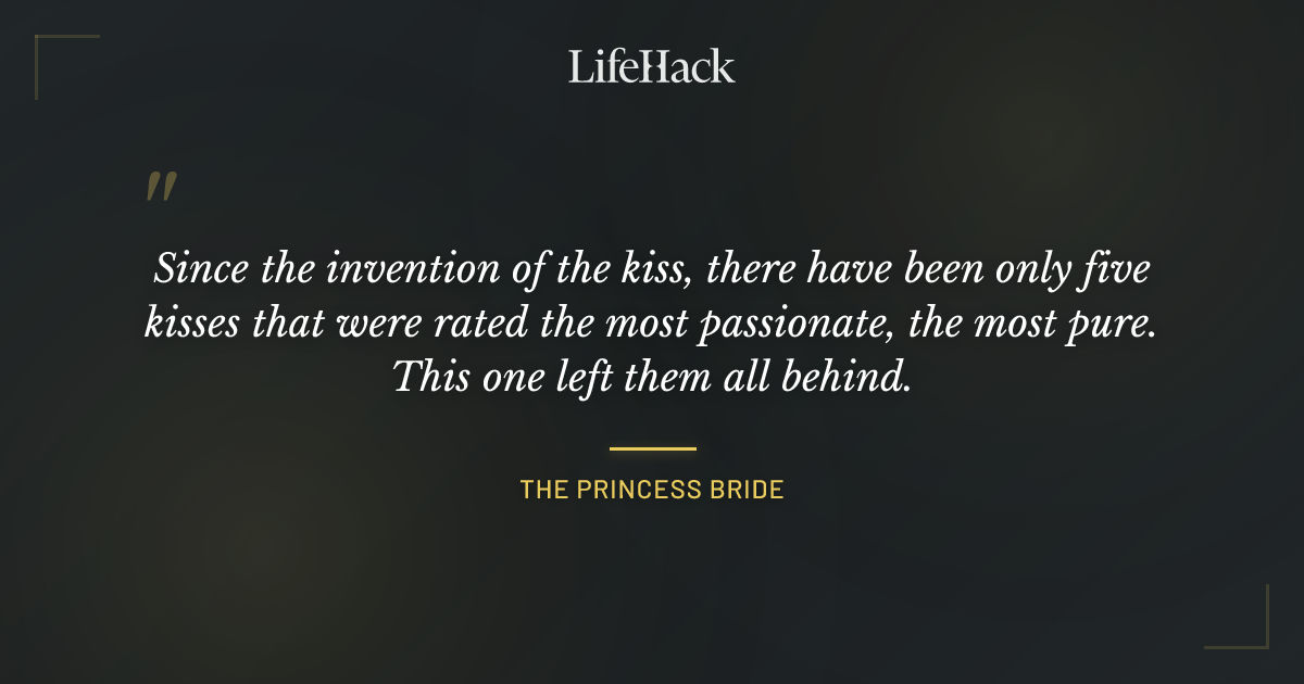 Quote by The Princess Bride