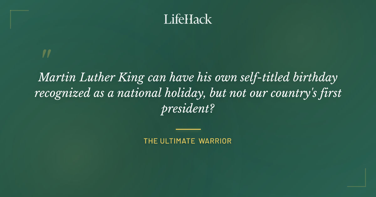 Quote by The Ultimate Warrior