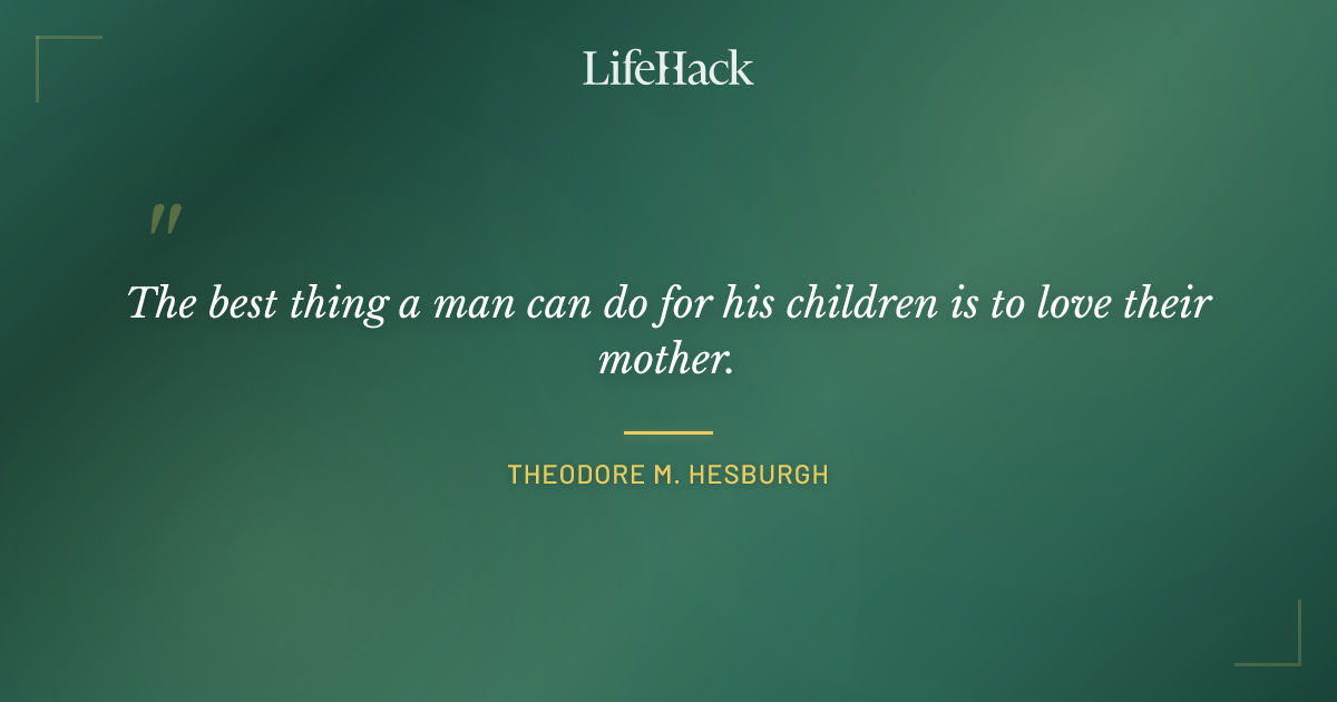 Quote by Theodore M. Hesburgh