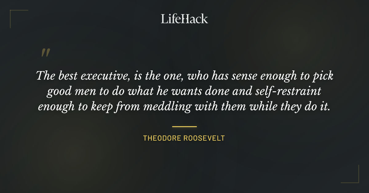 Quote by Theodore Roosevelt