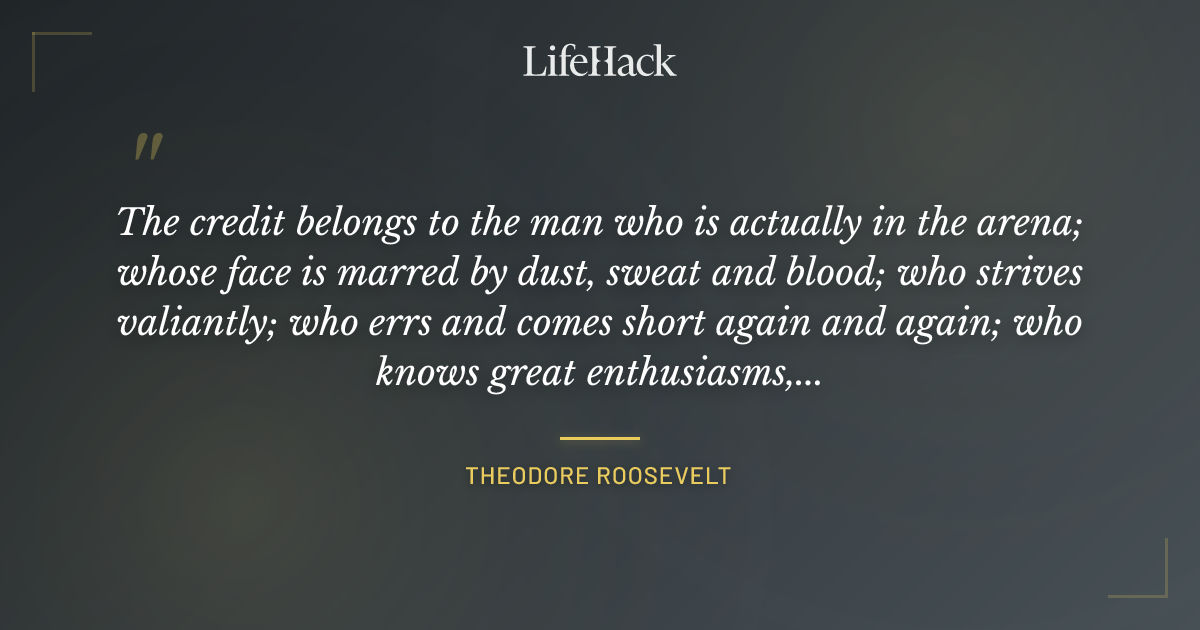 Quote by Theodore Roosevelt