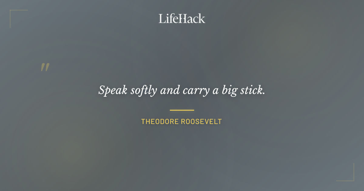 Quote by Theodore Roosevelt