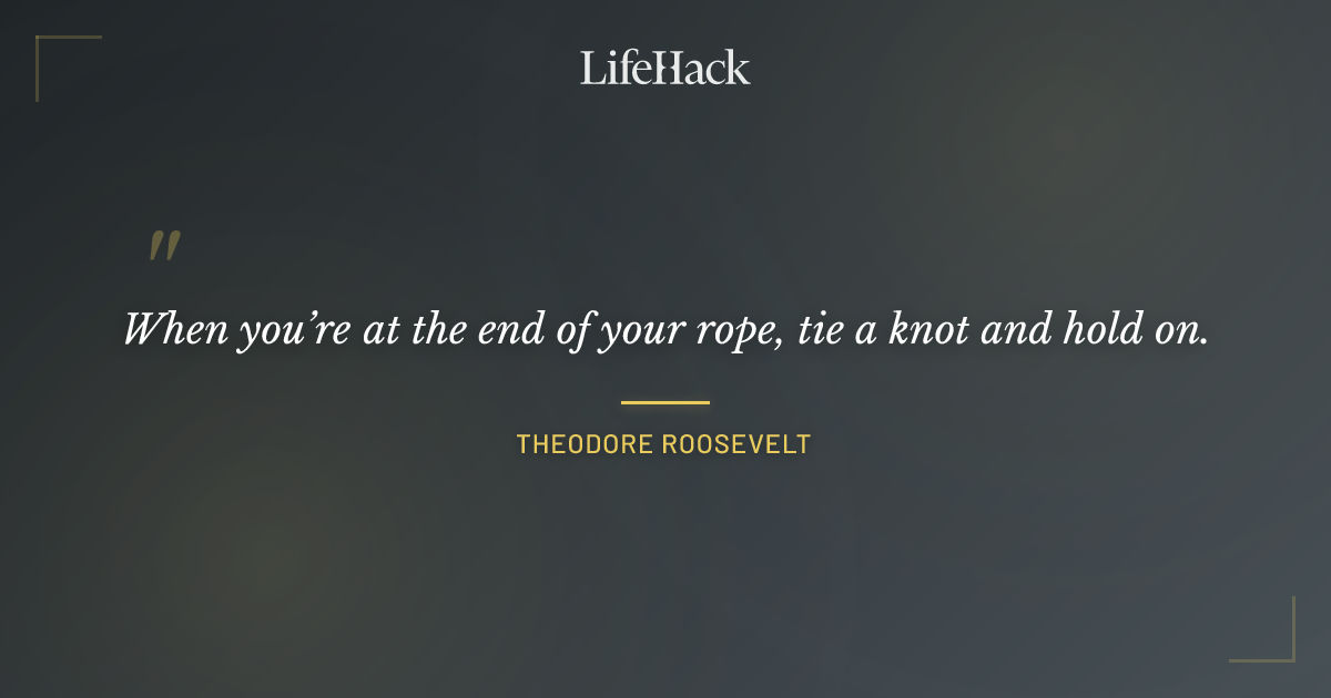 Quote by Theodore Roosevelt