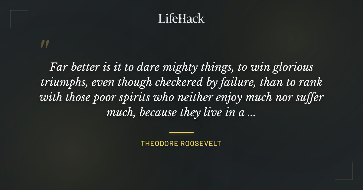 Quote by Theodore Roosevelt