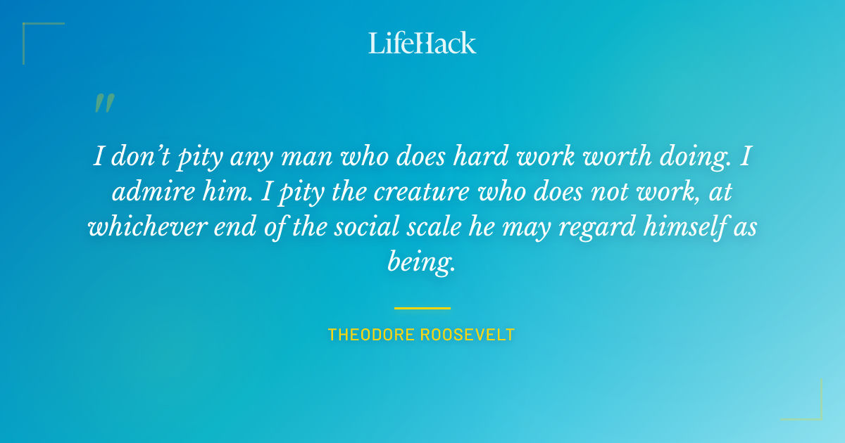Quote by Theodore Roosevelt