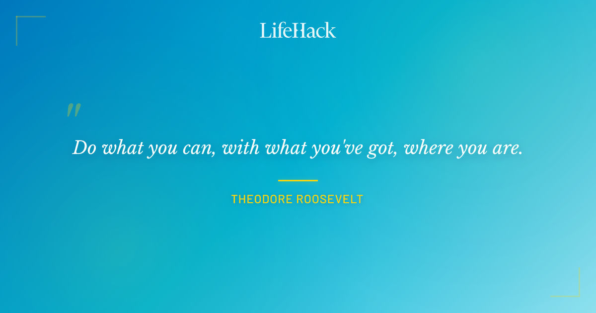 Quote by Theodore Roosevelt