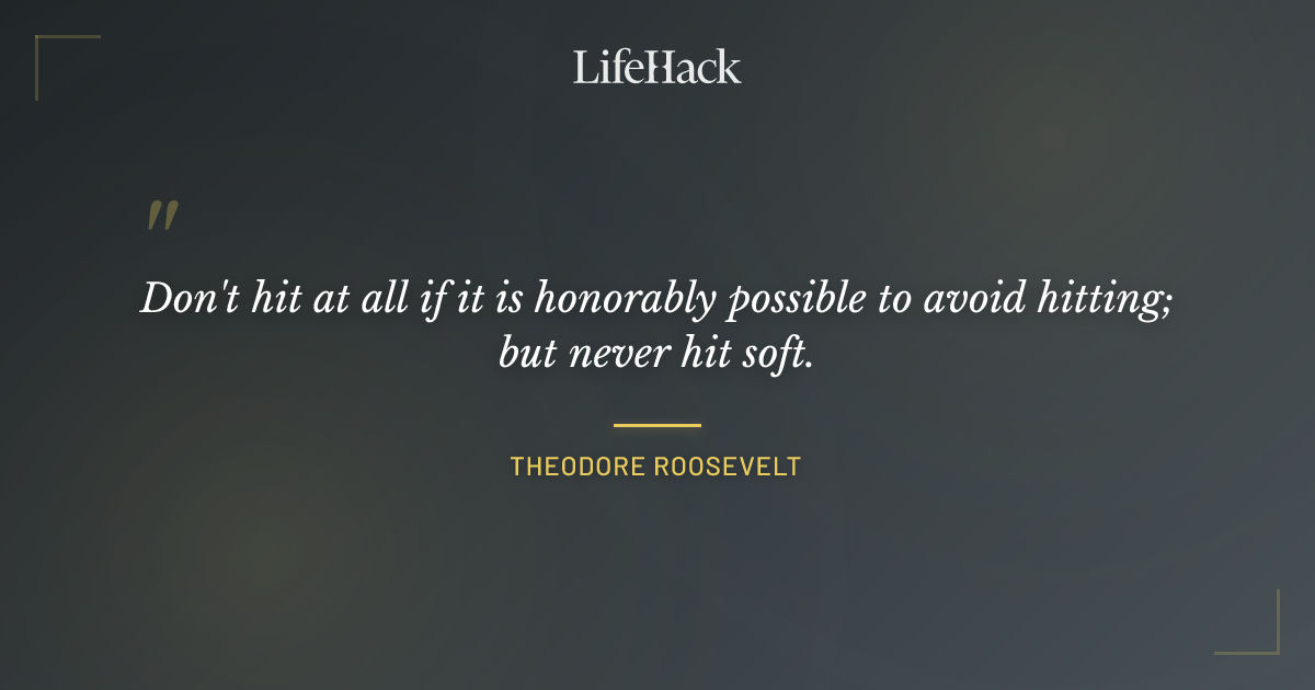 Quote by Theodore Roosevelt
