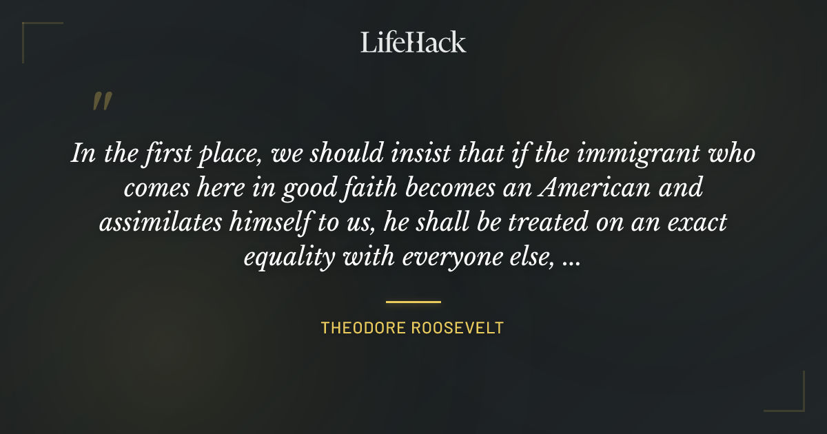 Quote by Theodore Roosevelt