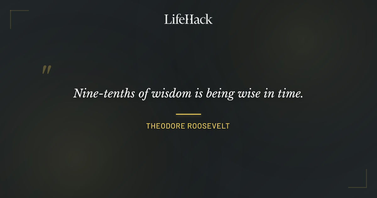Quote by Theodore Roosevelt