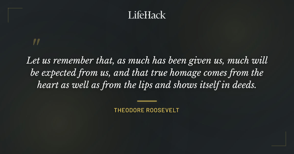 Quote by Theodore Roosevelt