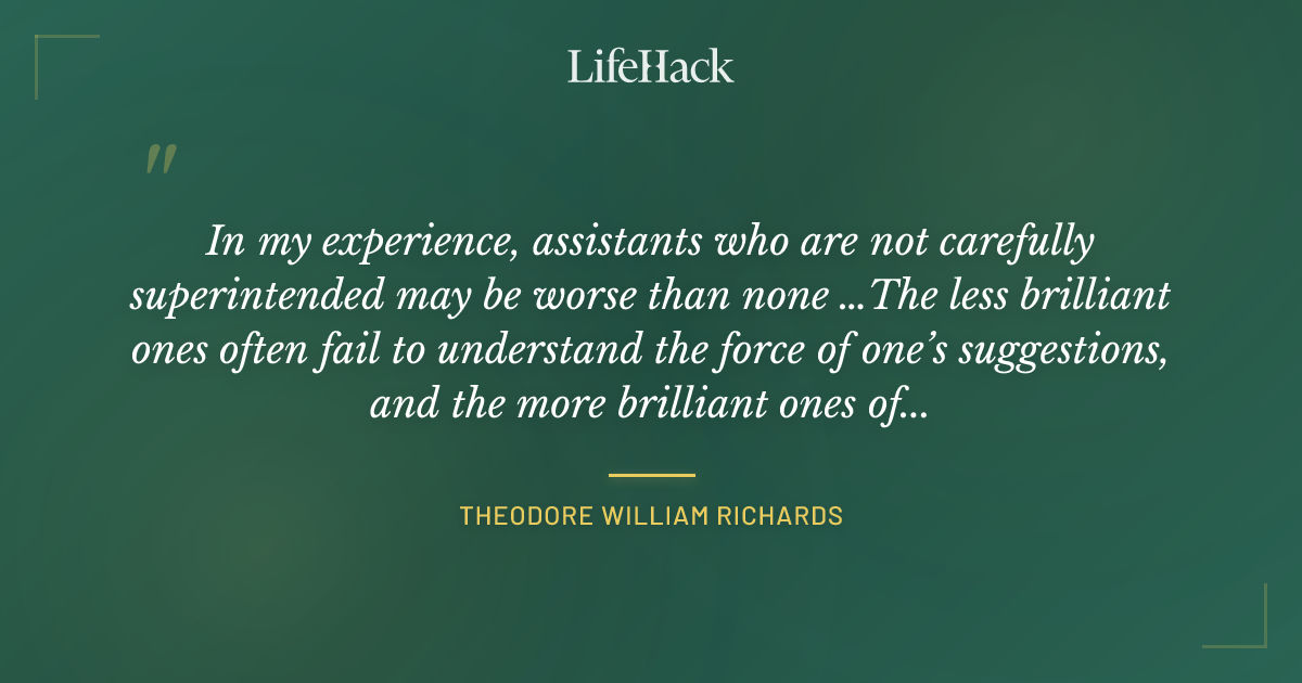 Quote by Theodore William Richards