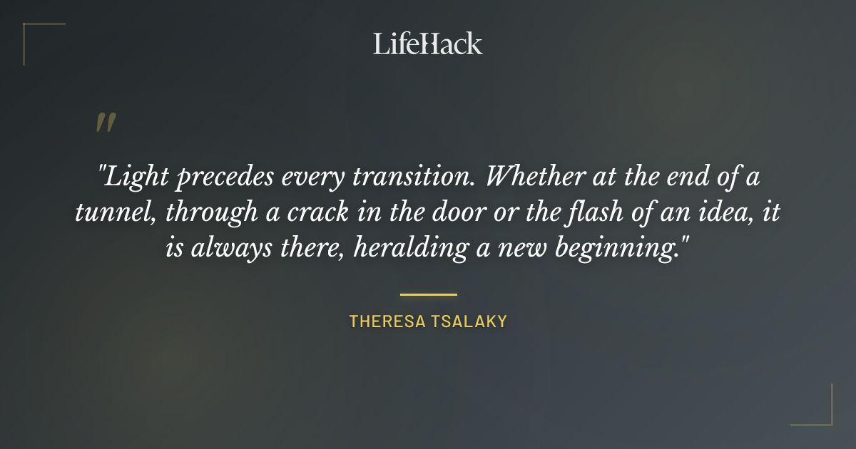Quote by Theresa Tsalaky