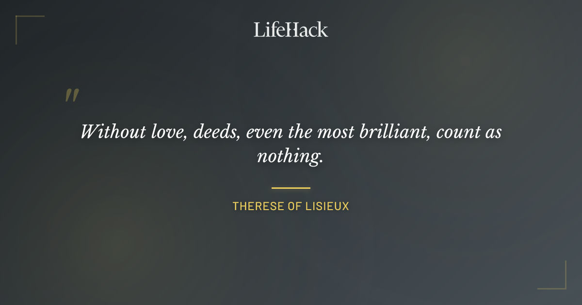 Quote by Therese of Lisieux