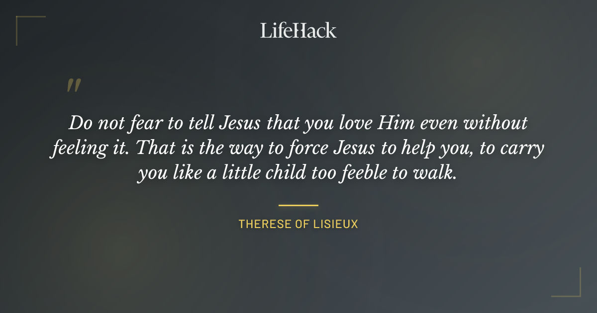 Quote by Therese of Lisieux