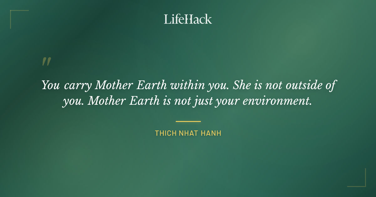 Quote by Thich Nhat Hanh
