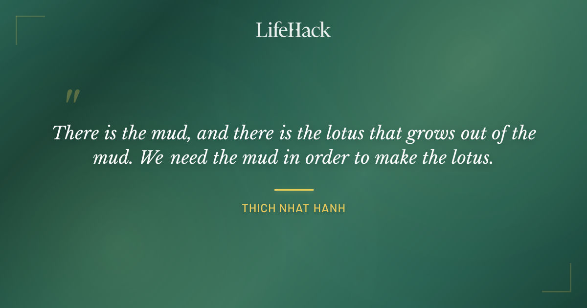 Quote by Thich Nhat Hanh