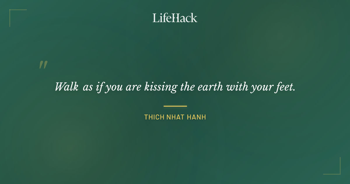 Quote by Thich Nhat Hanh