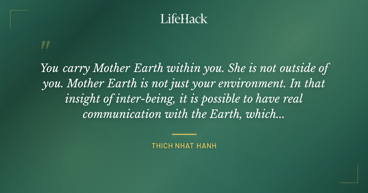 Quote by Thich Nhat Hanh